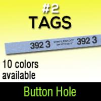 #2 Button Hole Tag